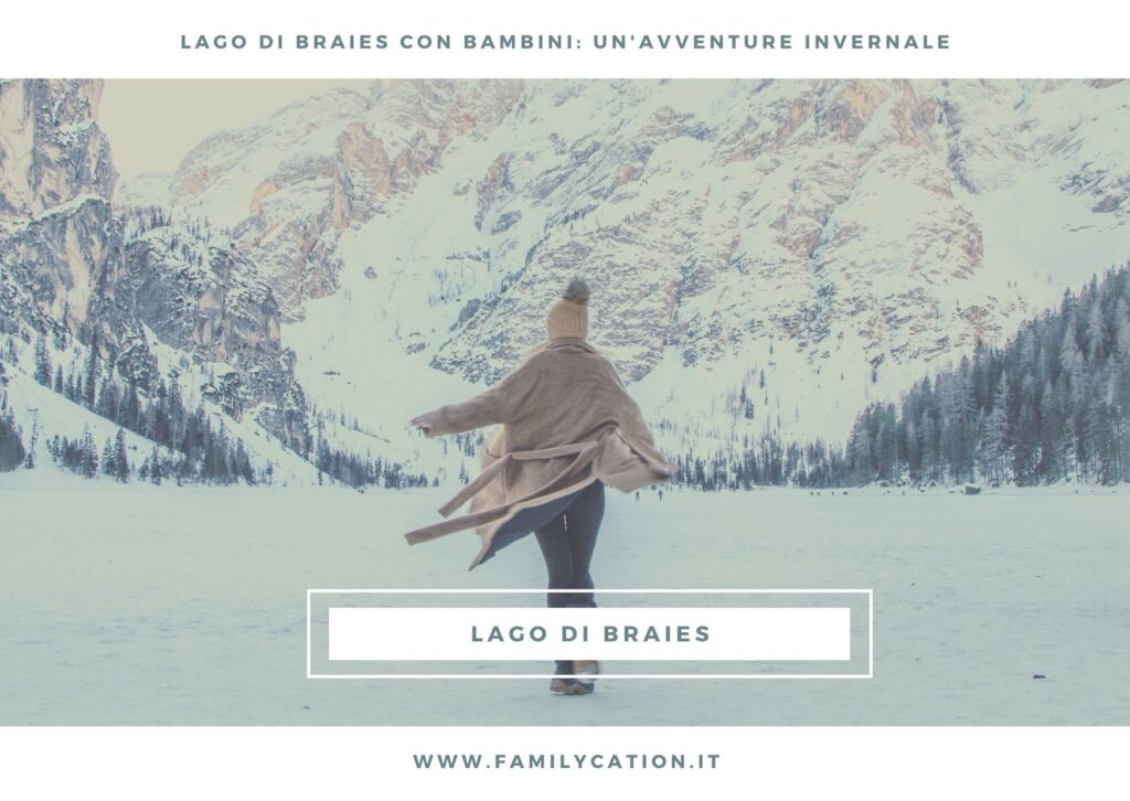 lago di braies con bambini