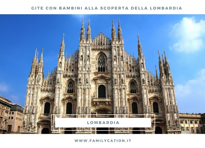 GITE CON BAMBINI IN LOMBARDIA