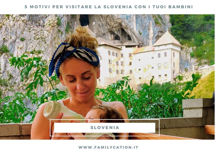 slovenia con bambini