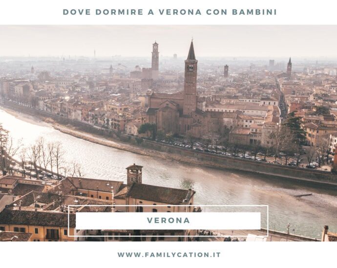 dove dormire a verona con bambini