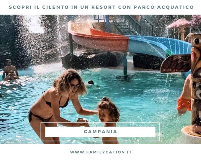 resort con parco acquatico in cilento