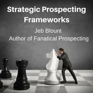 Strategic Prospecting Frameworks