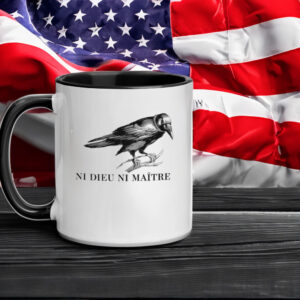 Anti-Authoritarian Mugs, Ni Dieu Ni Maître, No God No Master, Anti Trump Mug