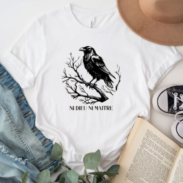 Anti-Authoritarian Shirt, Ni Dieu Ni Maître, No God No Master, Anti Trump Shirt
