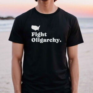 Fight Oligarchy Shirt