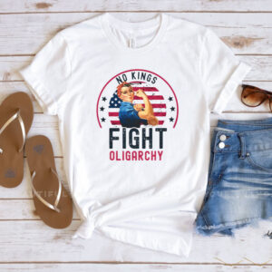 Fight Oligarchy Shirt, No Kings Tshirt