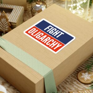 Fight Oligarchy Sticker