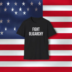 Fight Oligarchy Unisex T-Shirt