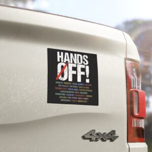 Hands Off Protest Car Magnets, Sticker