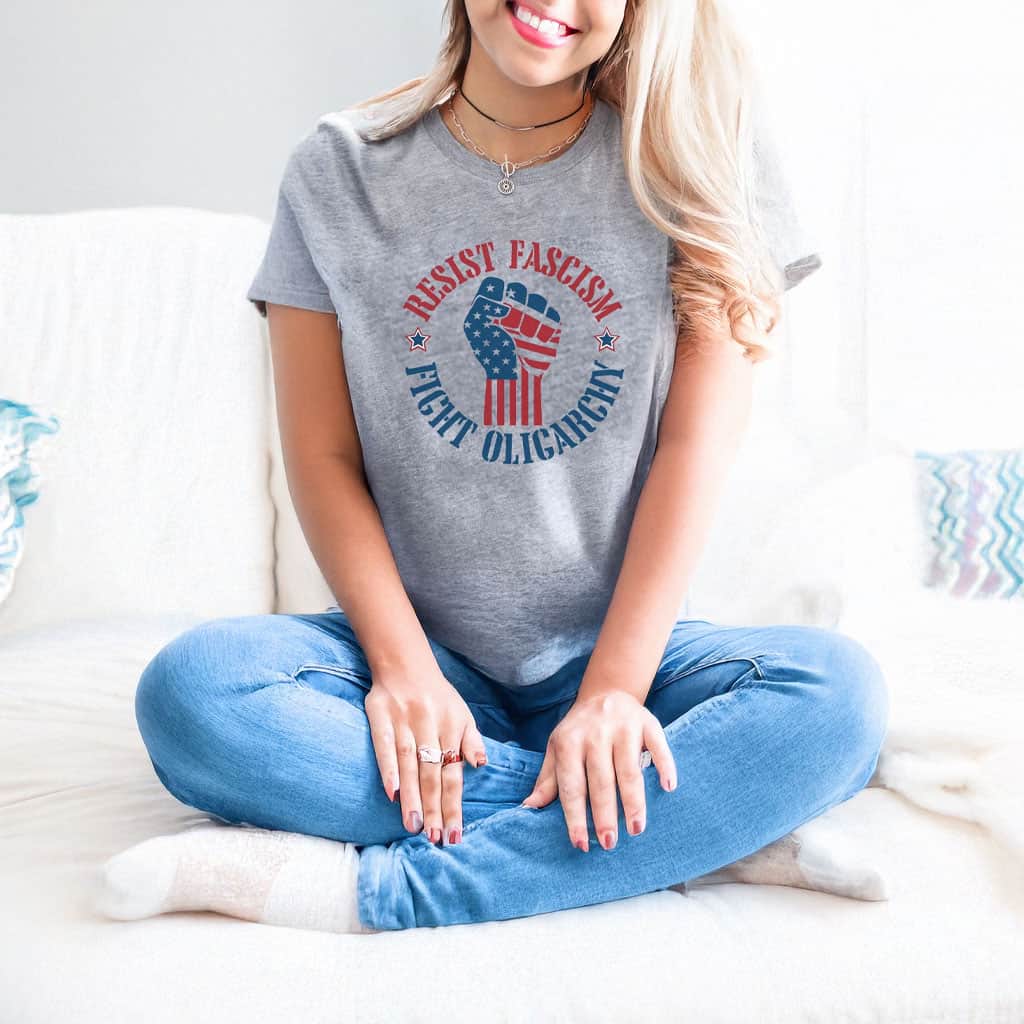 Resist Fascism Fight Oligarchy T-Shirt
