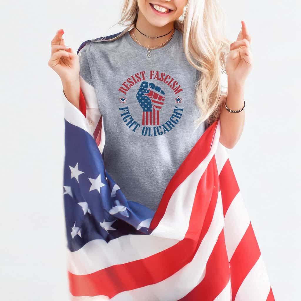 Resist Fascism Fight Oligarchy T-Shirt