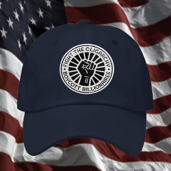 Fight The Oligarchy, Boycott Billionaires 2025 Hat