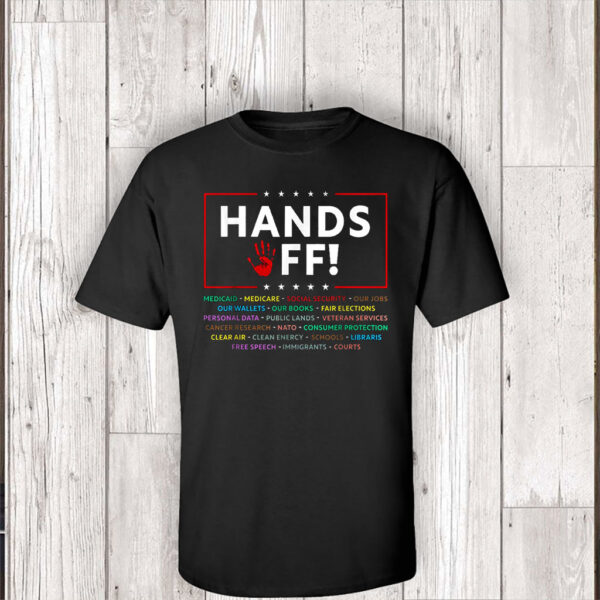 Hands Off Protest Social Security And Medicare Protest 2025 T-Shirt