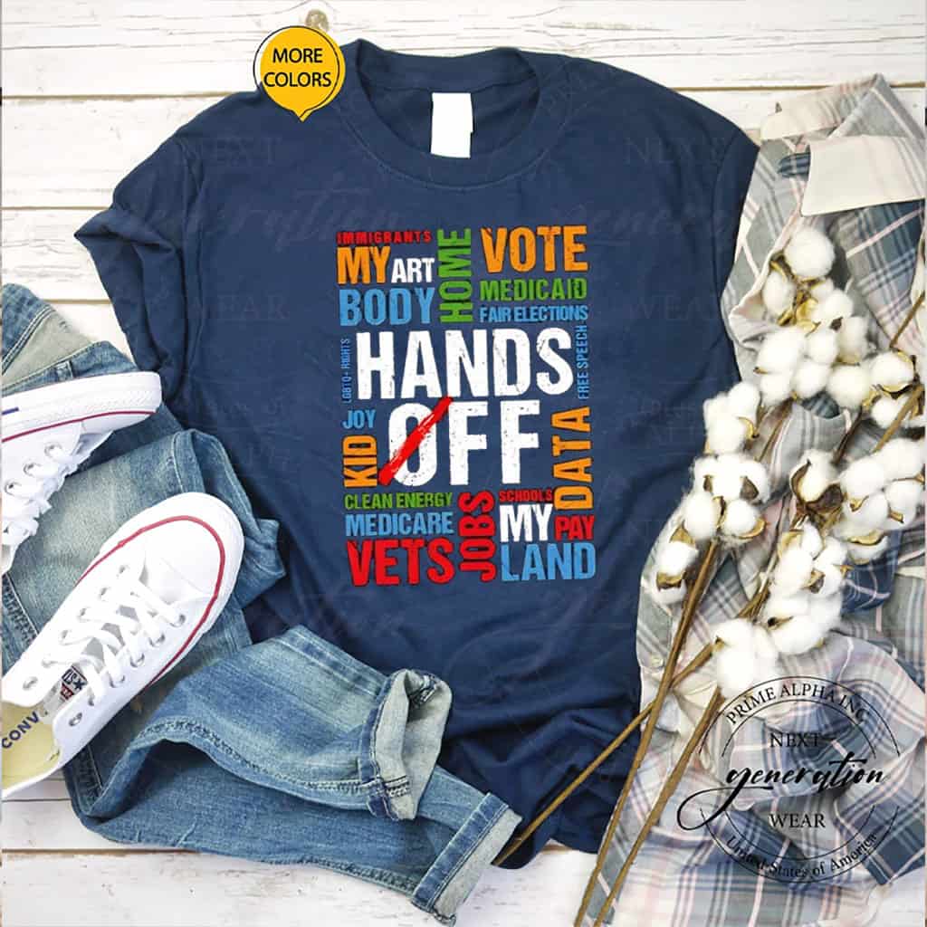 Hands off no politics pie 2025 T-Shirt