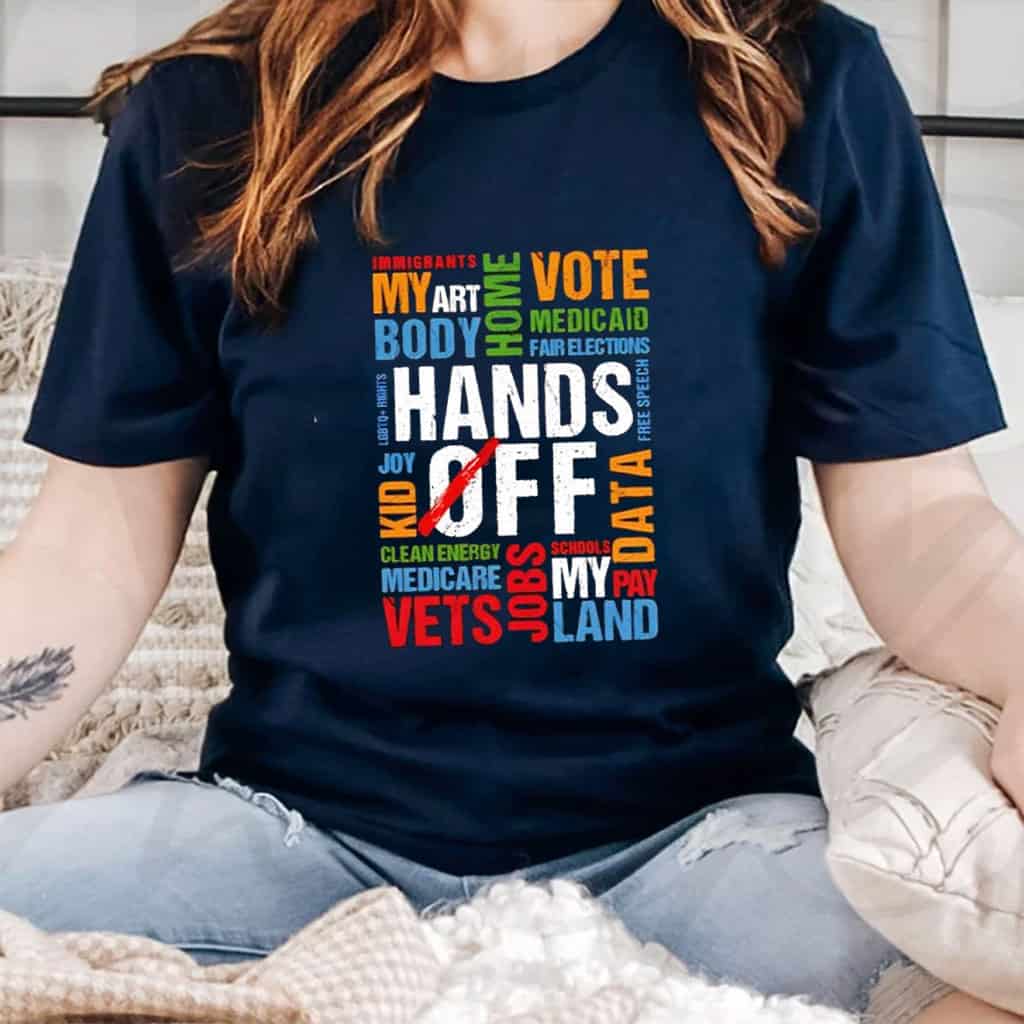 Hands off no politics pie 2025 T-Shirt