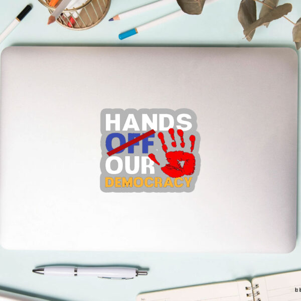 Official Hands Off Our Democracy 2025 Sticker