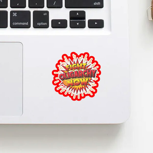 Fight Oligarchy Now! 2025 Sticker, Car Magnet