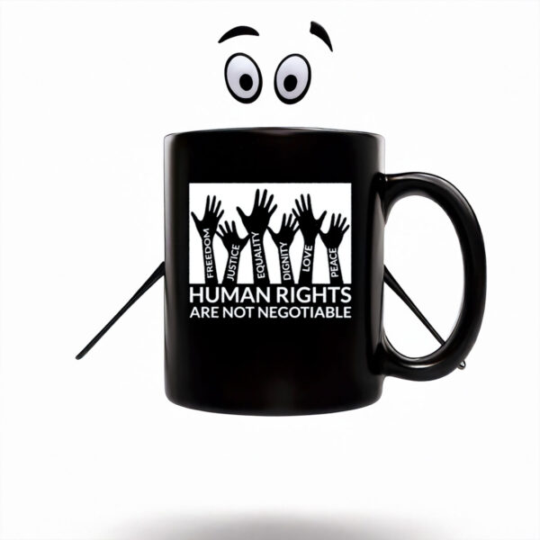 Anti-Trump-Mug,-Human-Rights-Are-Not-Negotiable-Mug-us