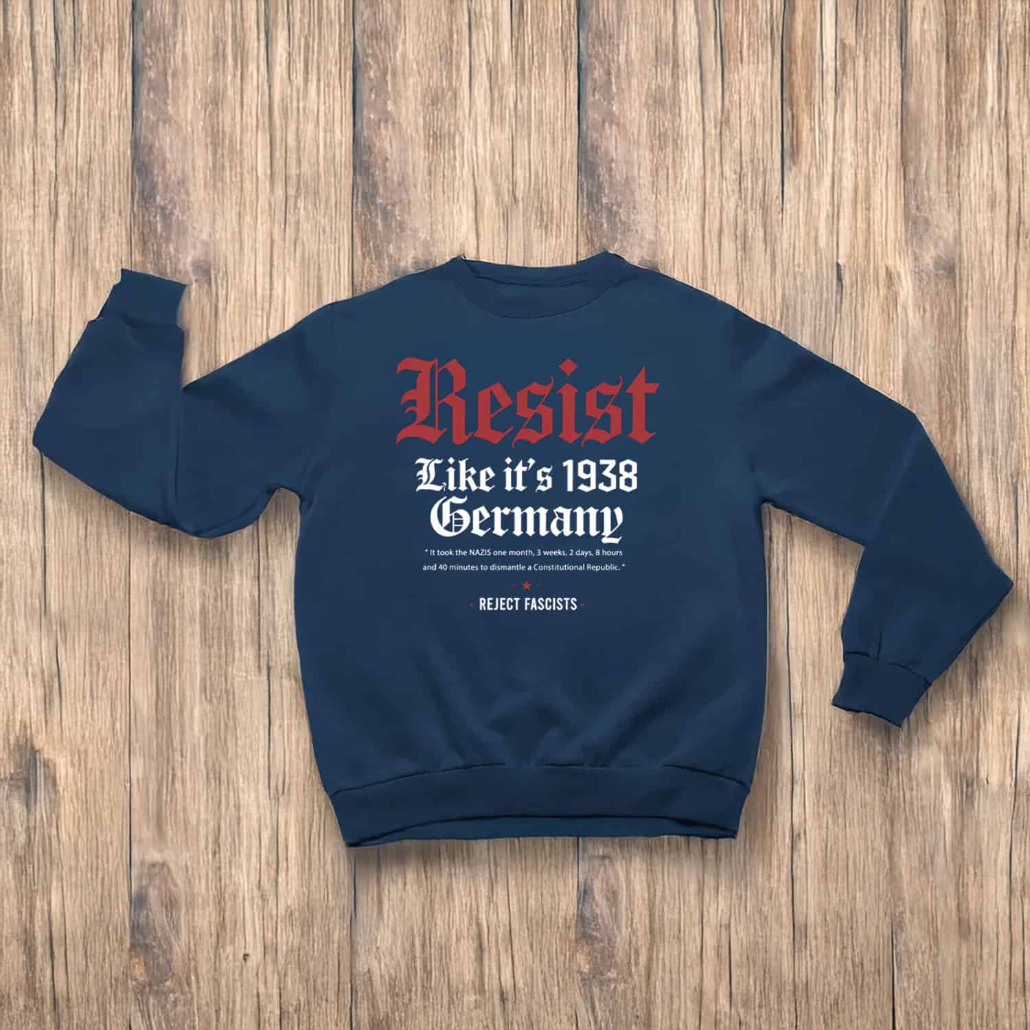 Anti-Trump-T-Shirt,-Resist-Like-it's-1938-Germany-Shirt-us