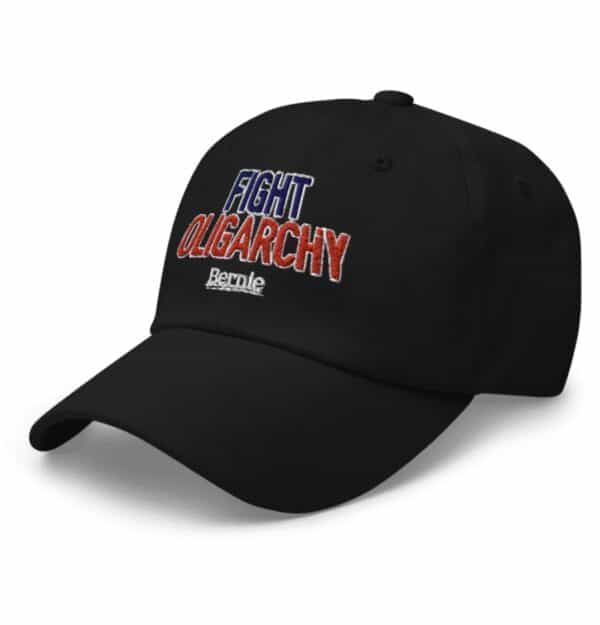 Fight Oligarchy Bernie Sanders Embroidered Dad Hat