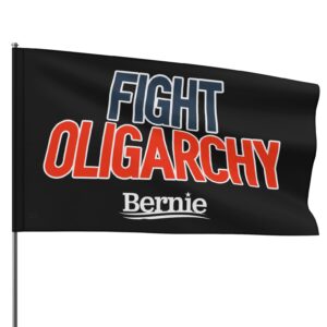 Fight Oligarchy Bernie Sanders Flag