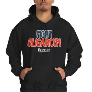 Fight Oligarchy Bernie Sanders Hoodie