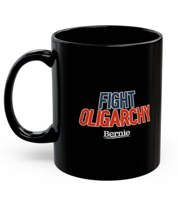 Fight Oligarchy Bernie Sanders Mug