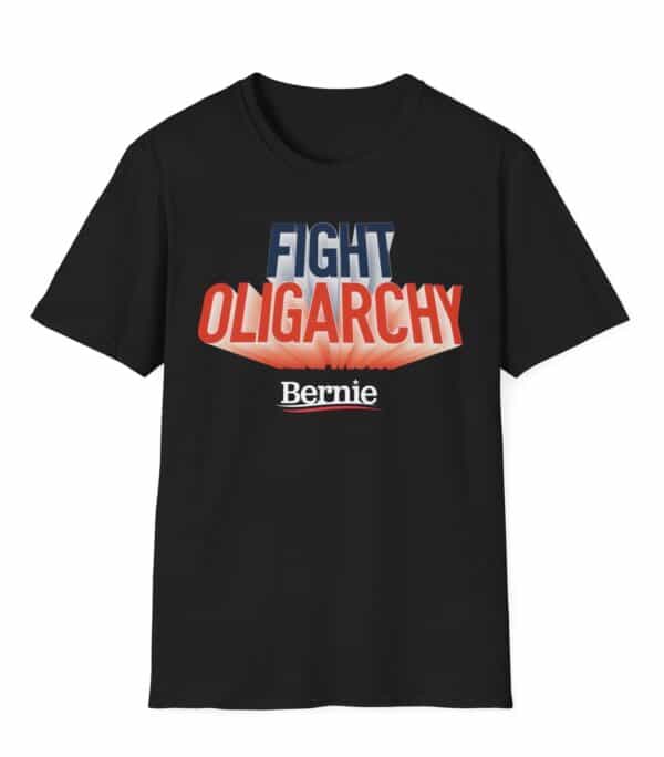 Fight Oligarchy Bernie Sanders T-Shirt – Political Protest Graphic Tee