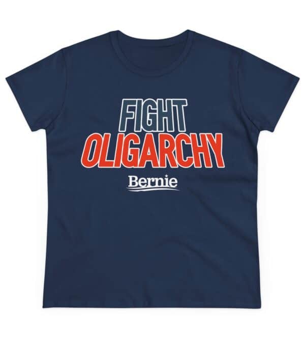 Fight Oligarchy Bernie Sanders Women's T-Shirt