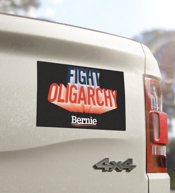 Fight Oligarchy Car Magnet – Bernie Sanders Political Protest Vehicle Magnet