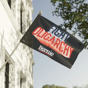 Fight Oligarchy Flag – Bernie Sanders Political Protest Flag, Indoor/Outdoor Banner
