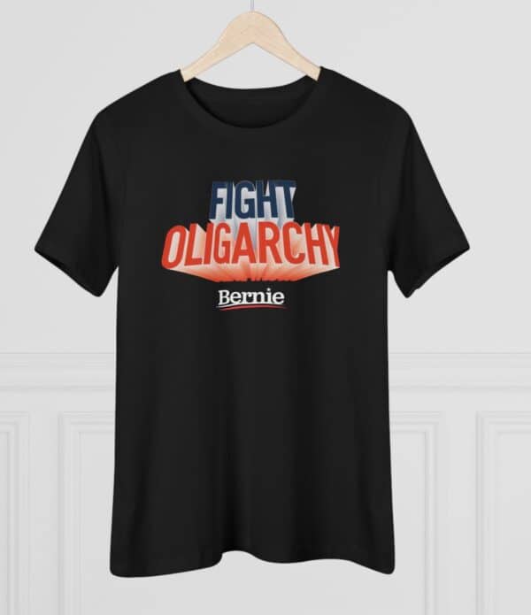 Fight Oligarchy Women’s T-Shirt – Bernie Sanders Political Graphic Tee