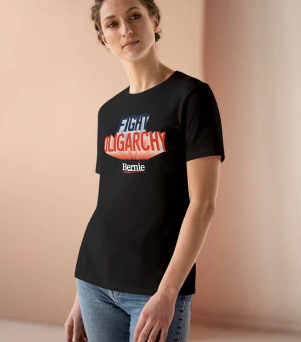 Fight Oligarchy Women’s T-Shirt – Bernie Sanders Political Graphic Tee