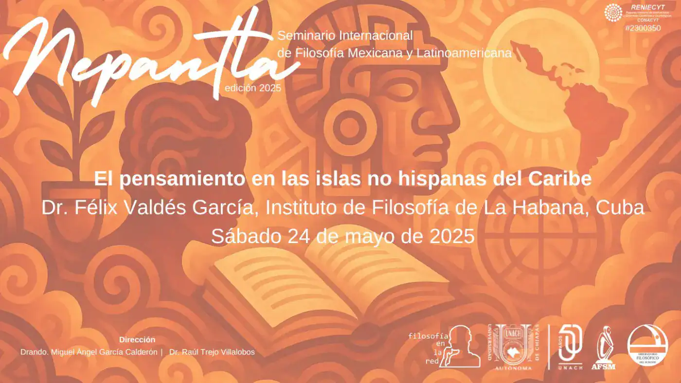 Pensamiento en las islas no hispanas del Caribe - Seminario internacional de filosofía en La Habana 2025.