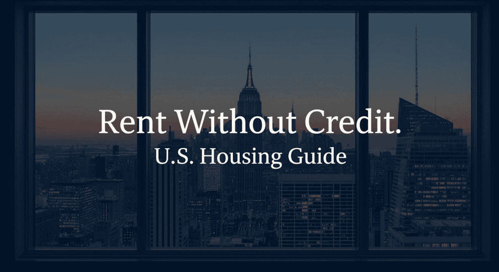 How to Rent an Apartment in the U.S. Without a Credit History