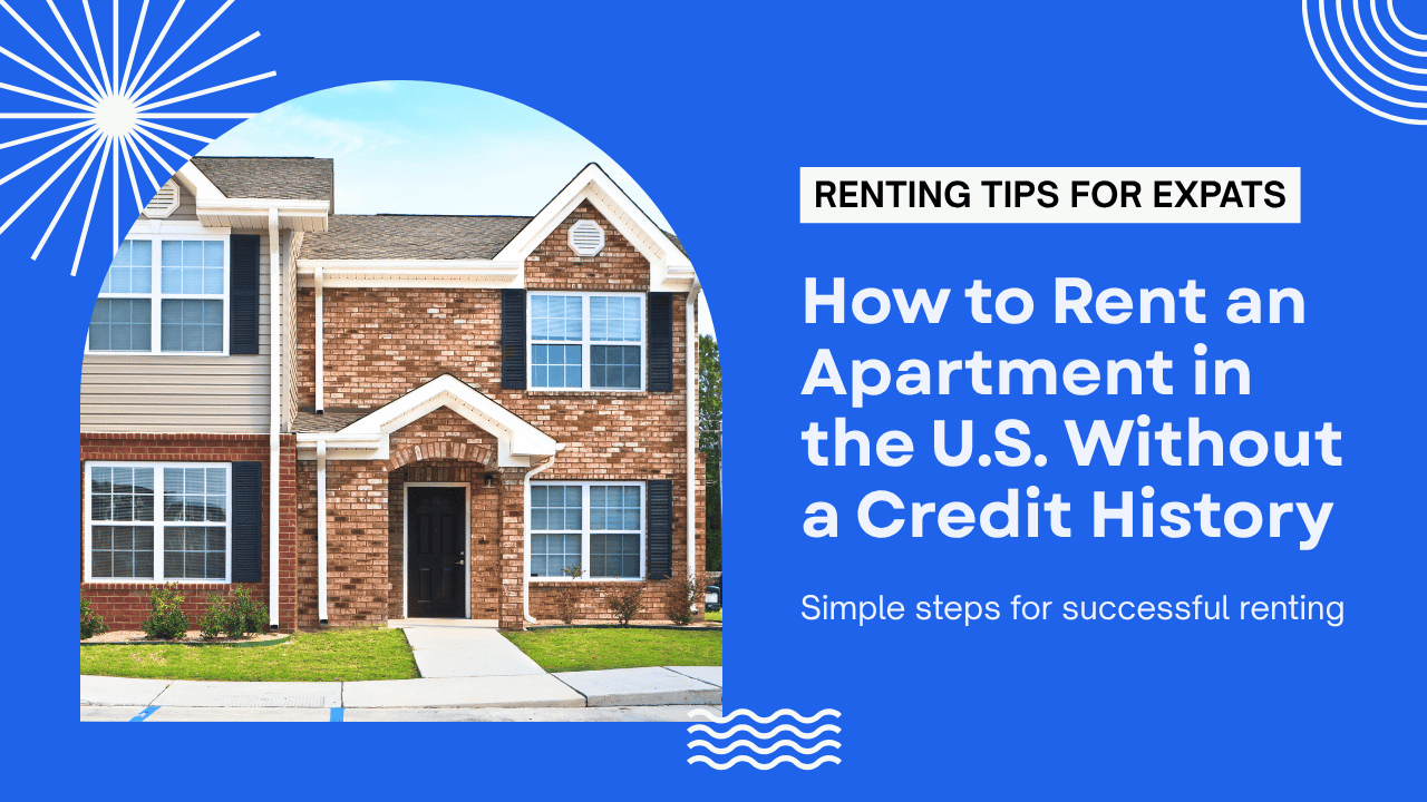 How to Rent an Apartment in the U.S. Without a Credit History (2025)
