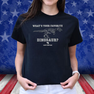 What’s Your Favorite Dinosaur Clint’s Reptiles T-Shirt