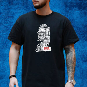 The Israel Guys West Bank Judea & Samaria Israel's Biblical Heartland T-Shirt