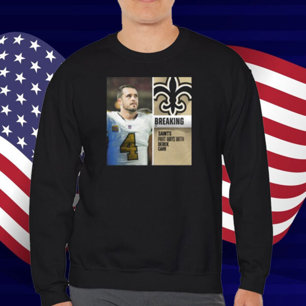Breaking Part Ways With Derek Carr T-Shirt