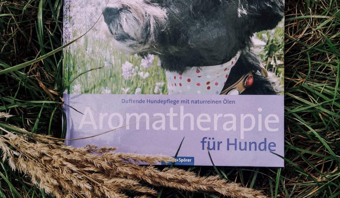 Aromaöle-aromaoel-thearapie-hunde-buchreview