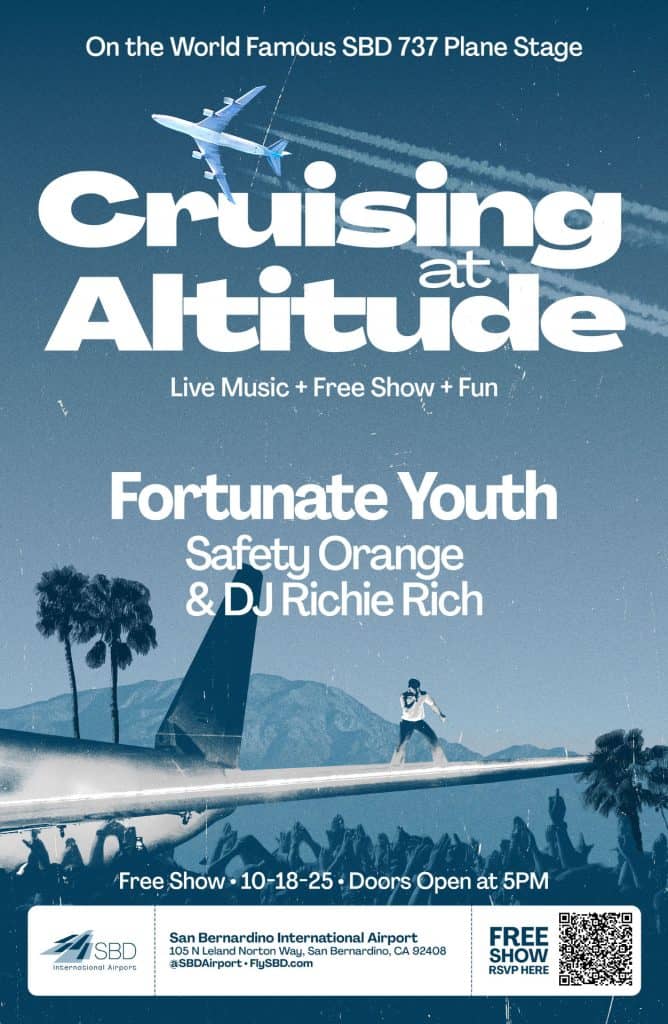 2025 Cruising at Altitude flyer: Fortunate Youth with Safety Orange and DJ Richie Rich on the World Famous SBD 737 Plane Stage.