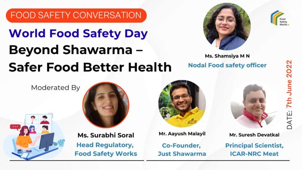 Food Safety Conversation – World Food Safety Day | Beyond Shawarma – Safer Food Better Health