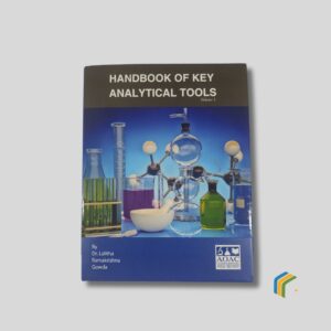 Handbook Of Key Analytical Tools – Volume I