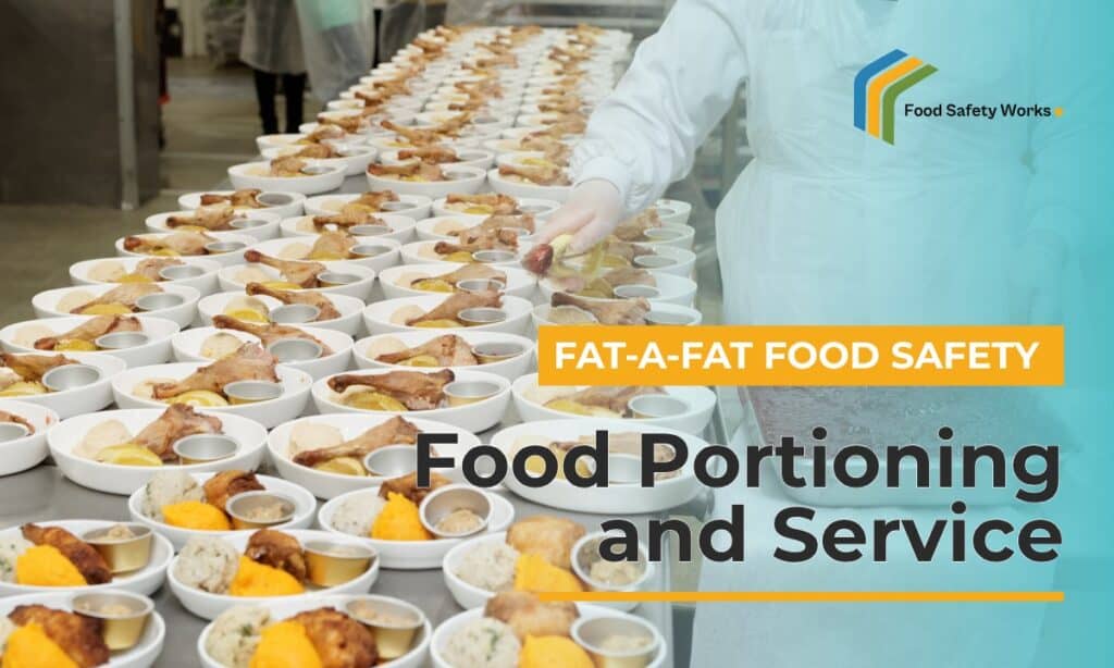 Food Portioning and Service