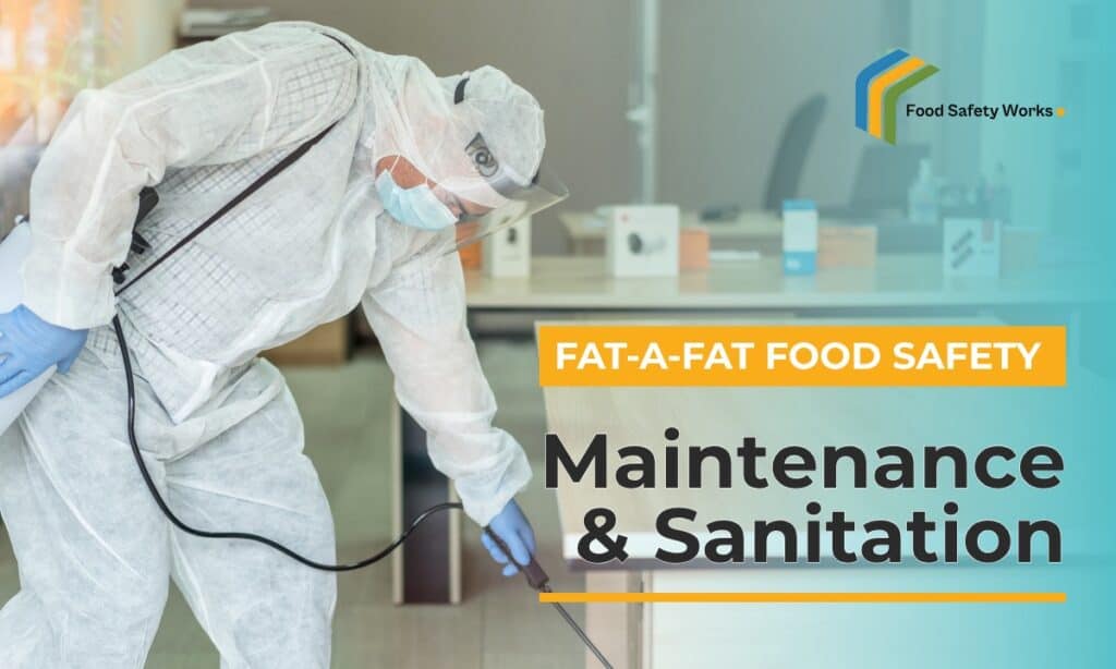 Maintenance and Sanitation in Food Premises