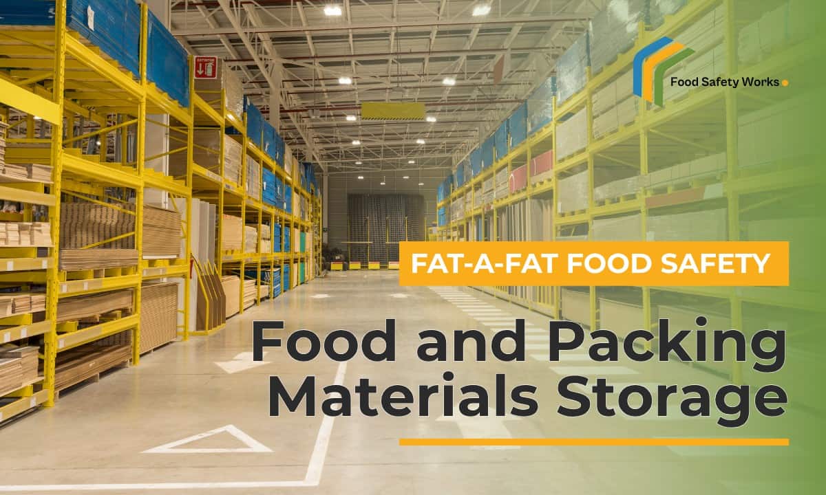 Food and Packing Materials Storage