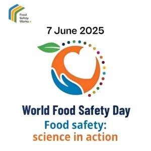World Food Safety Day 2025