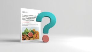 Frequently Asked Questions on Food Processing: Understanding Processed Foods, Ultra-Processed Foods (UPFs) & HFSS Diets