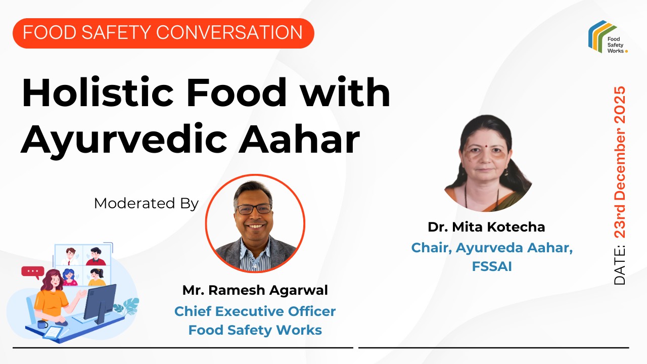 In this context, the session proved essential for professionals engaged in food safety, regulatory affairs, nutrition, and product development who sought deeper insight into the convergence of traditional wisdom and modern science.