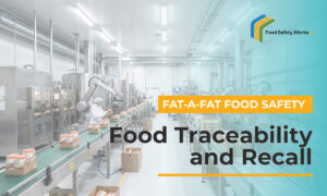 Food Traceability and Recall in Food Safety Systems